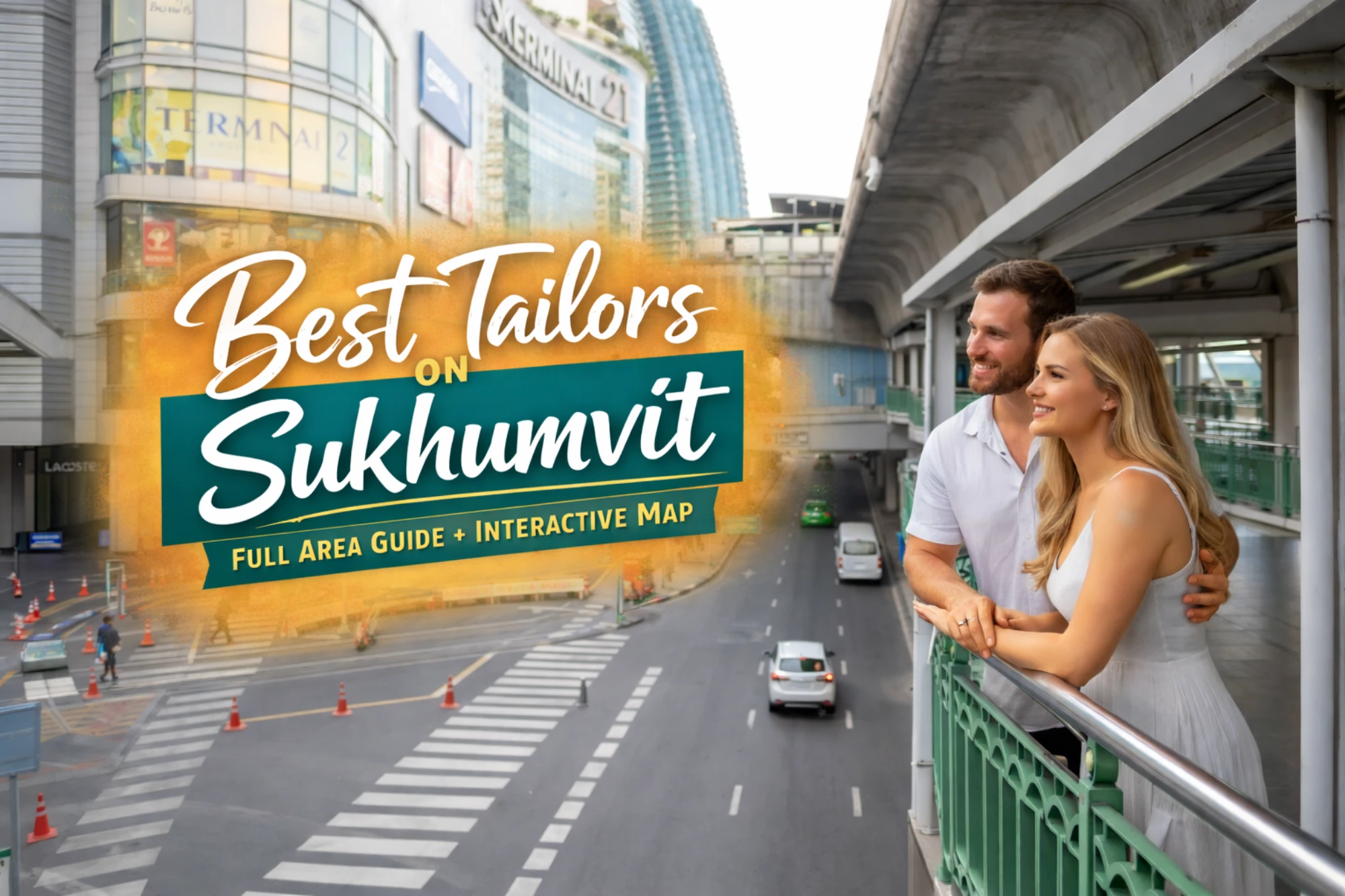Best Tailors on Sukhumvit Full Area Guide + Interactive Map